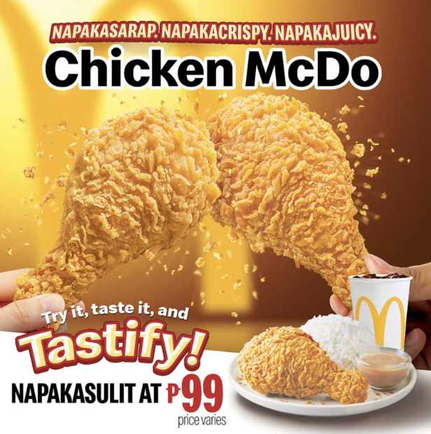 McDonald’s Rallies Fans to “Tastify” Its Napakasarap, Napakacrispy and Napakajuicy Chicken McDo